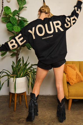 BE YOURSELF sweatshirt