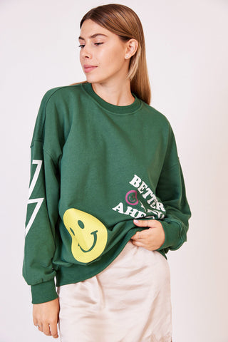 Better days ahead sweatshirt